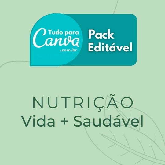 Pack Canva Editável Nutrição Vida Saudável Tudo Para Canva 8232